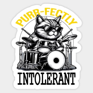 Cat Drummer, Purrfectly Intolerant Beat Master Sticker